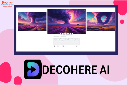 Decohere AI- Công cụ tạo ảnh và video theo thời gian thực Real time