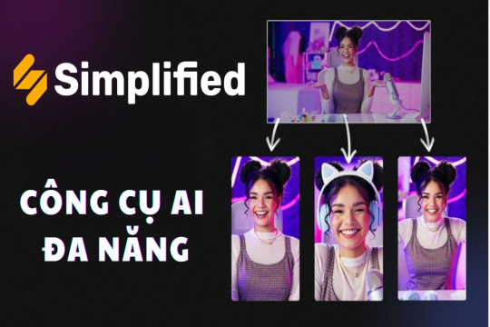 Simplified AI: Công cụ AI đa năng giúp giúp bạn x10 năng suất