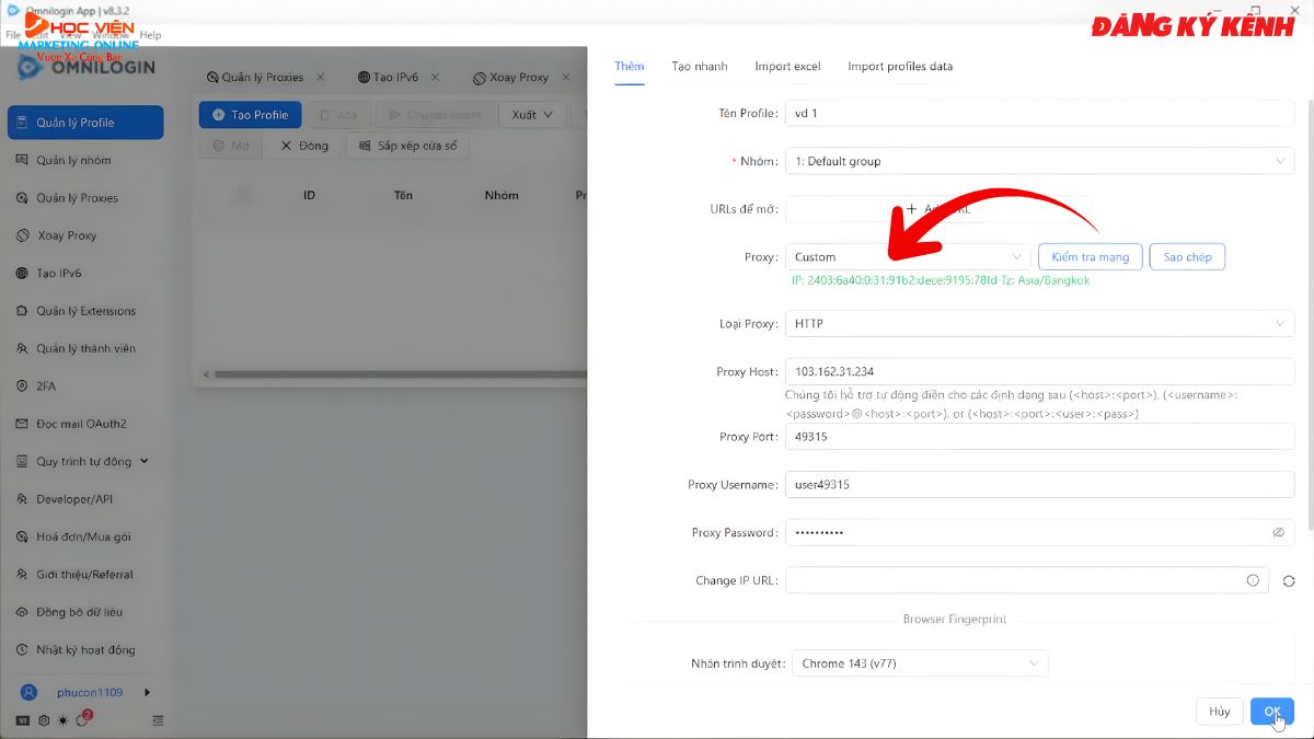 Hướng Dẫn Cách Sử Dụng Omnilogin Tạo và Quản Lý Profile bước 2.3