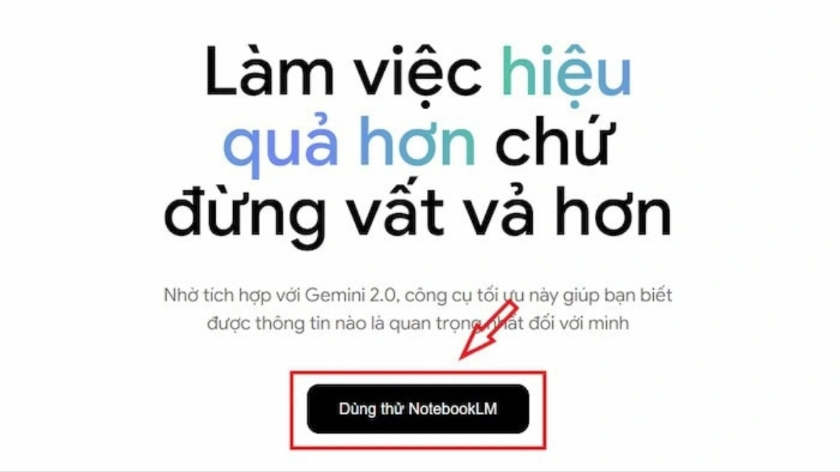 Cách Truy Cập Và Đăng Ký NotebookLM bước 2