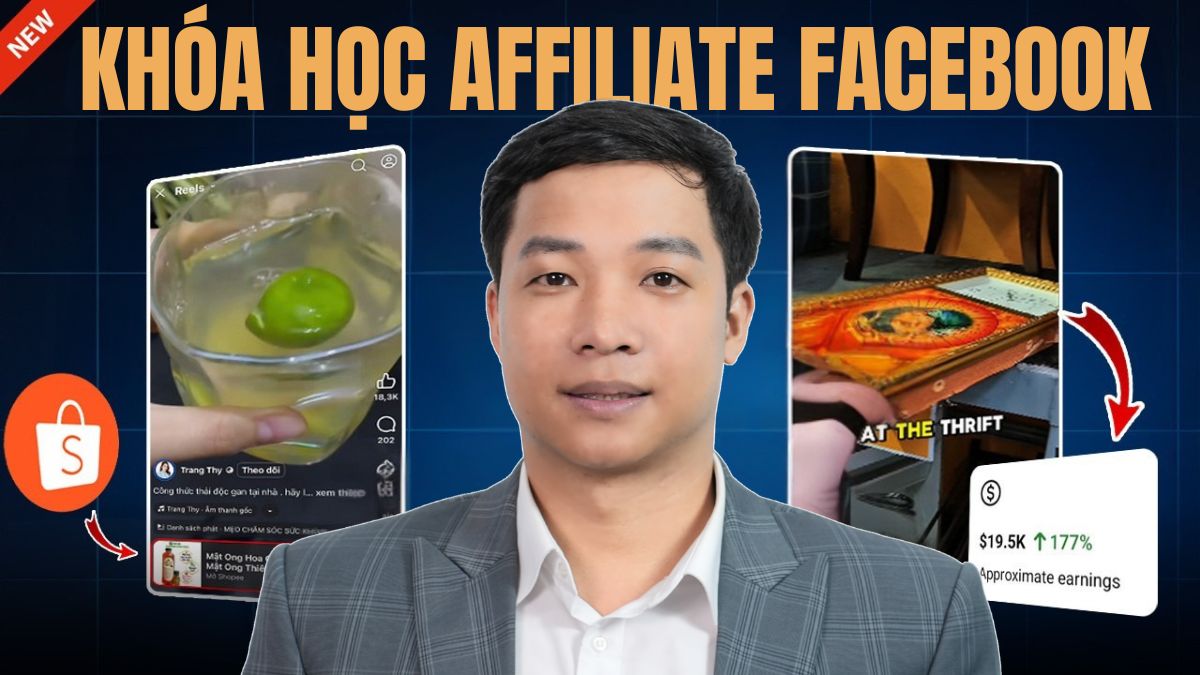 Khóa Học Affiliate Facebook Chuyên Sâu (Ứng Dụng AI)