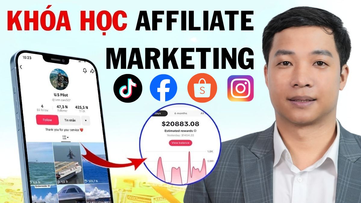 Khóa Học Affiliate Marketing Kiếm Tiền Online Hiệu Quả (Ứng Dụng AI)
