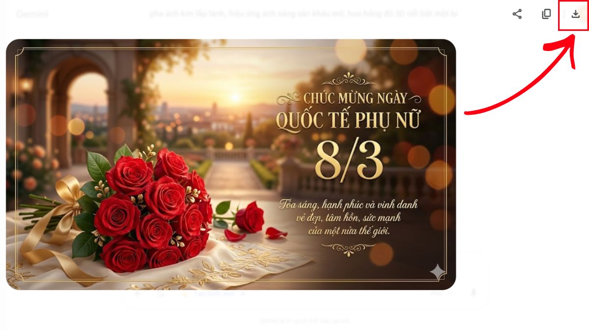 Hướng Dẫn Cách Tạo Thiệp Chúc 8/3 Bằng AI Gemini trên máy tính bước 6