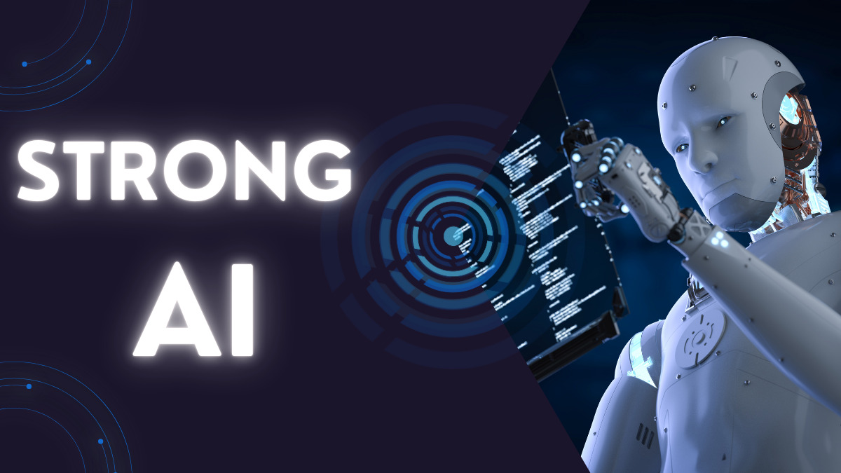 AI mạnh (Strong AI) là gì? Đặc điểm và ứng dụng của AI mạnh