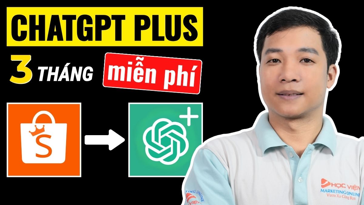 Hướng dẫn cách nhận 3 tháng ChatGPT Plus miễn phí bằng ShoppeVIP
