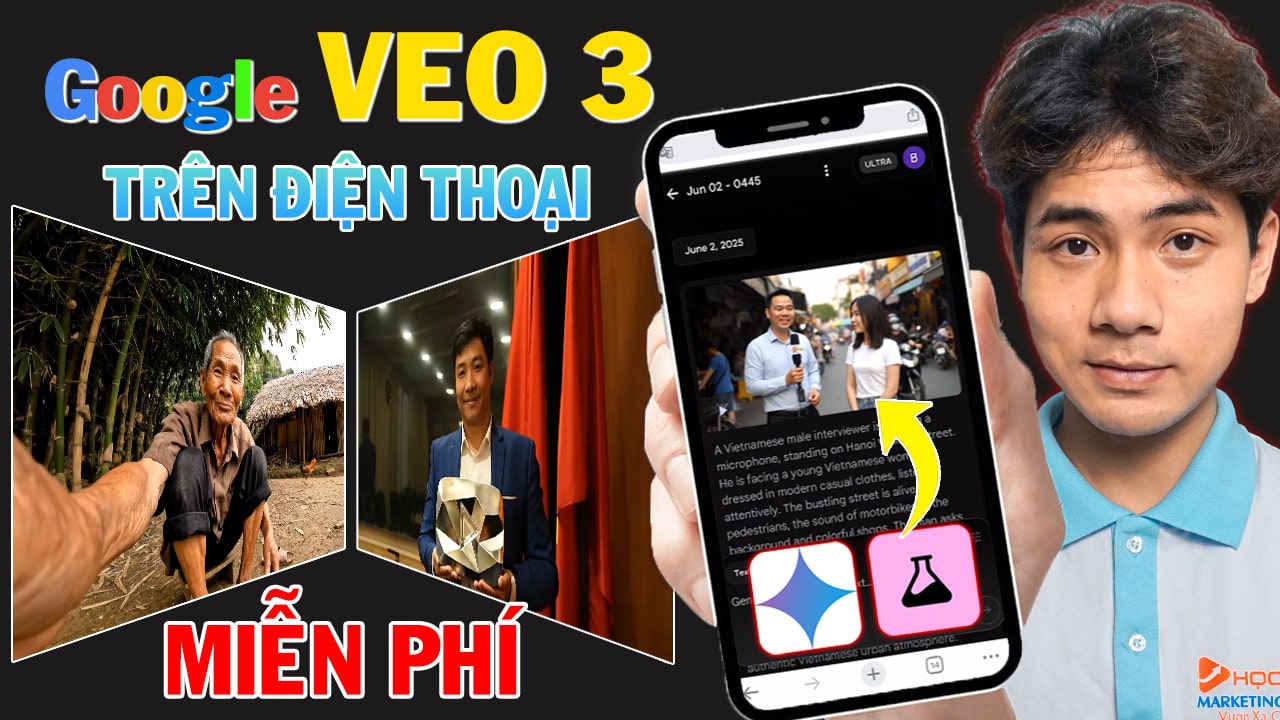 Hướng dẫn cách sử dụng Google Veo 3 trên điện thoại miễn phí