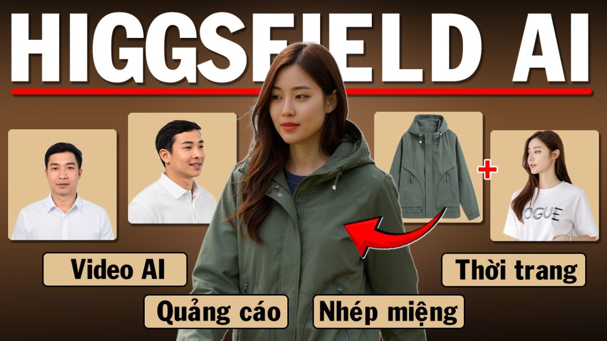 Hướng Dẫn Cách Dùng Higgsfield AI Miễn Phí Từ A Đến Z