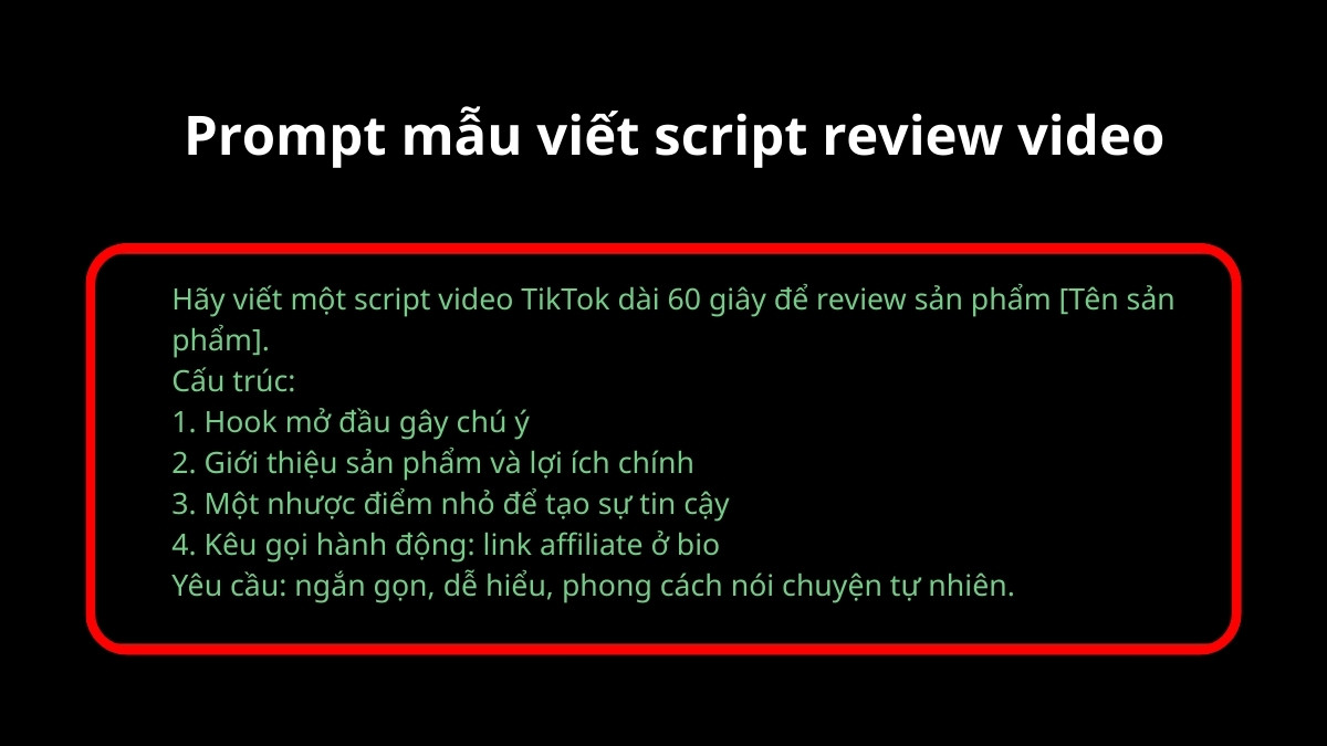 Công Cụ AI Viết Script Video Youtube / Tiktok Cho Affiliate- prompt mẫu