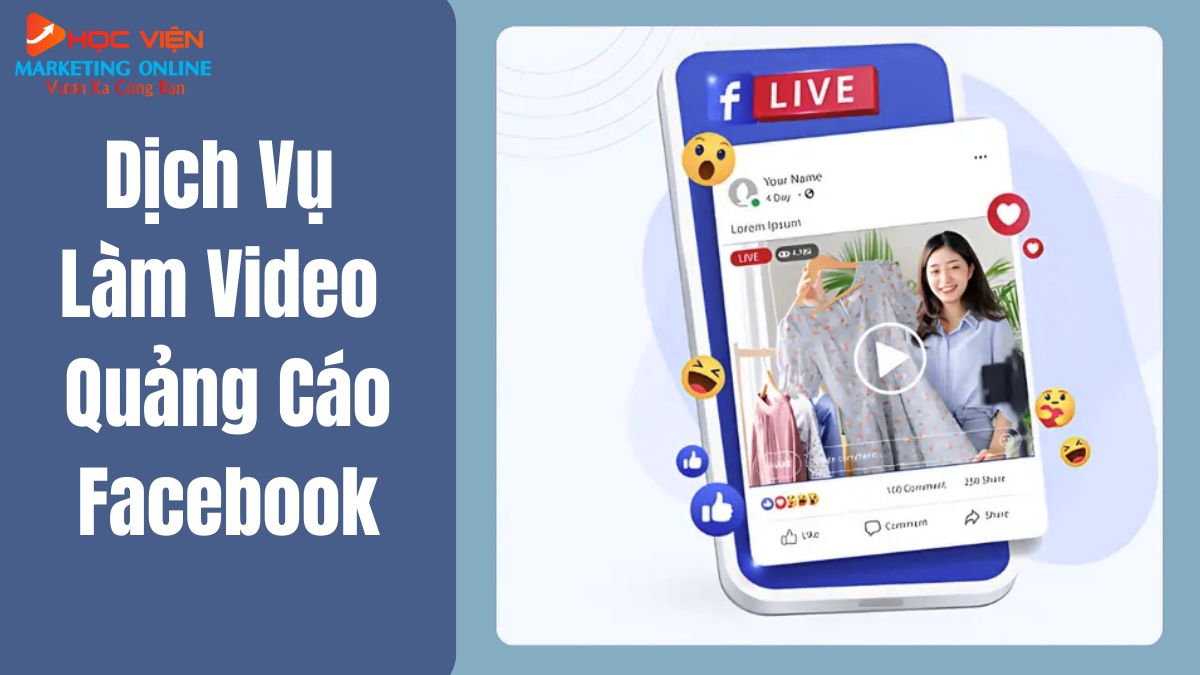 Dịch Vụ Làm Video Quảng Cáo Facebook Là Gì?