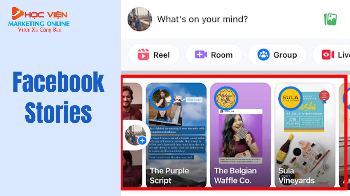 Vị Trí Hiển Thị Video Quảng Cáo Trên Facebook- Facebook Stories