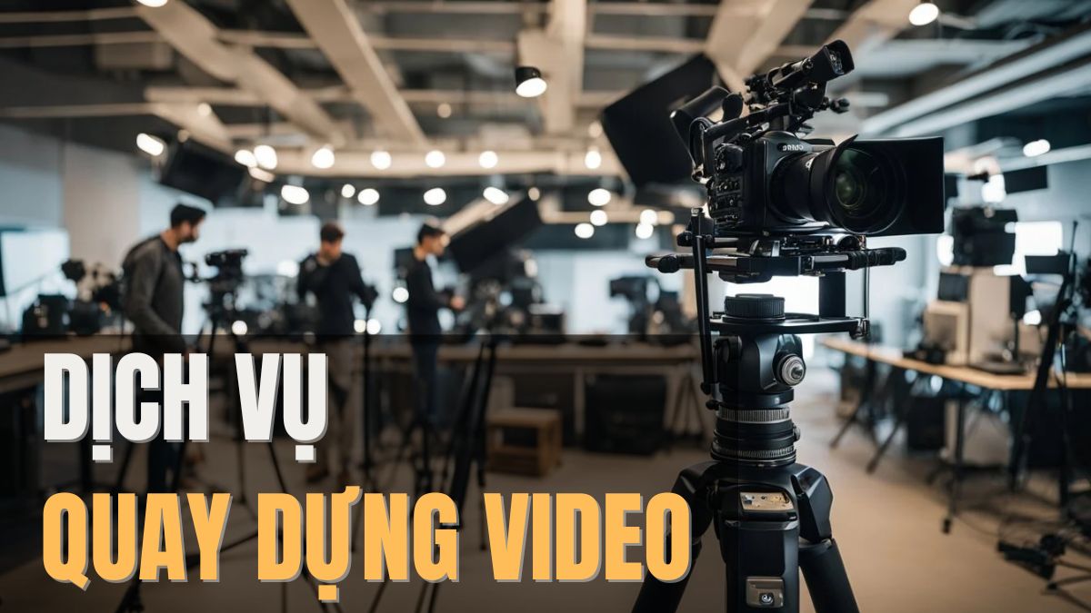 Dịch Vụ Quay Dựng Video Là Gì? Cách Chọn, Quy Trình Và Báo Giá