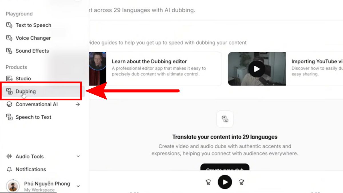 Cách Sử Dụng ElevenLabs AI Trên Máy Tính- Dịch video sang ngôn ngữ khác bước 1.1
