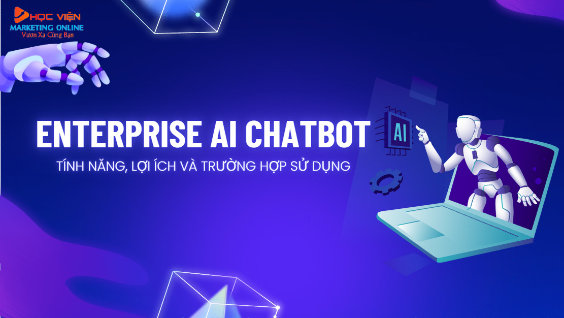 Enterprise AI Chatbot: Tính năng, lợi ích và trường hợp sử dụng