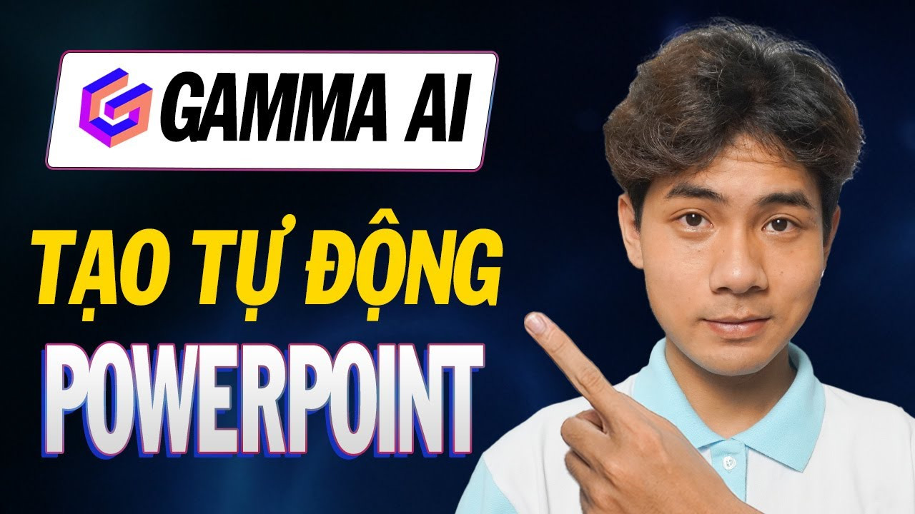Gamma AI là gì? Hướng dẫn cách tạo bài thuyết trình PowerPoint bằng AI