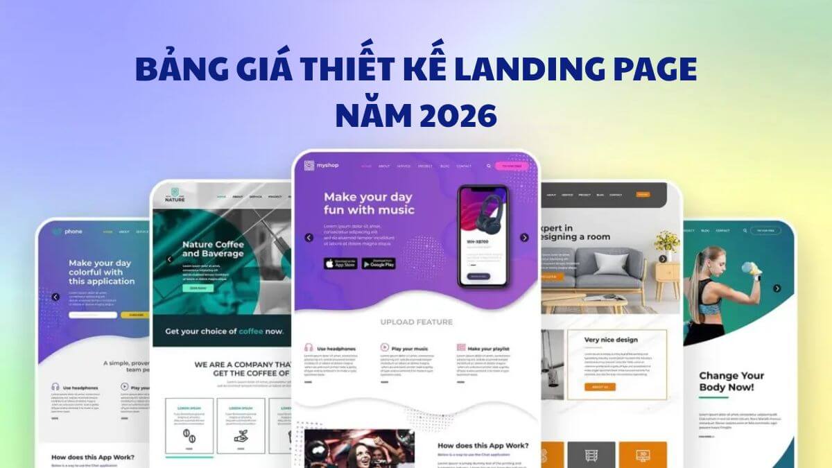 Bảng Báo Giá Thiết Kế Landing Page Giá Rẻ Năm 2026 