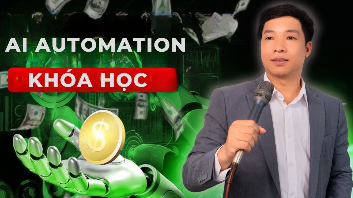 Địa chỉ học AI Automation uy tín, chất lượng tại Hà Nội