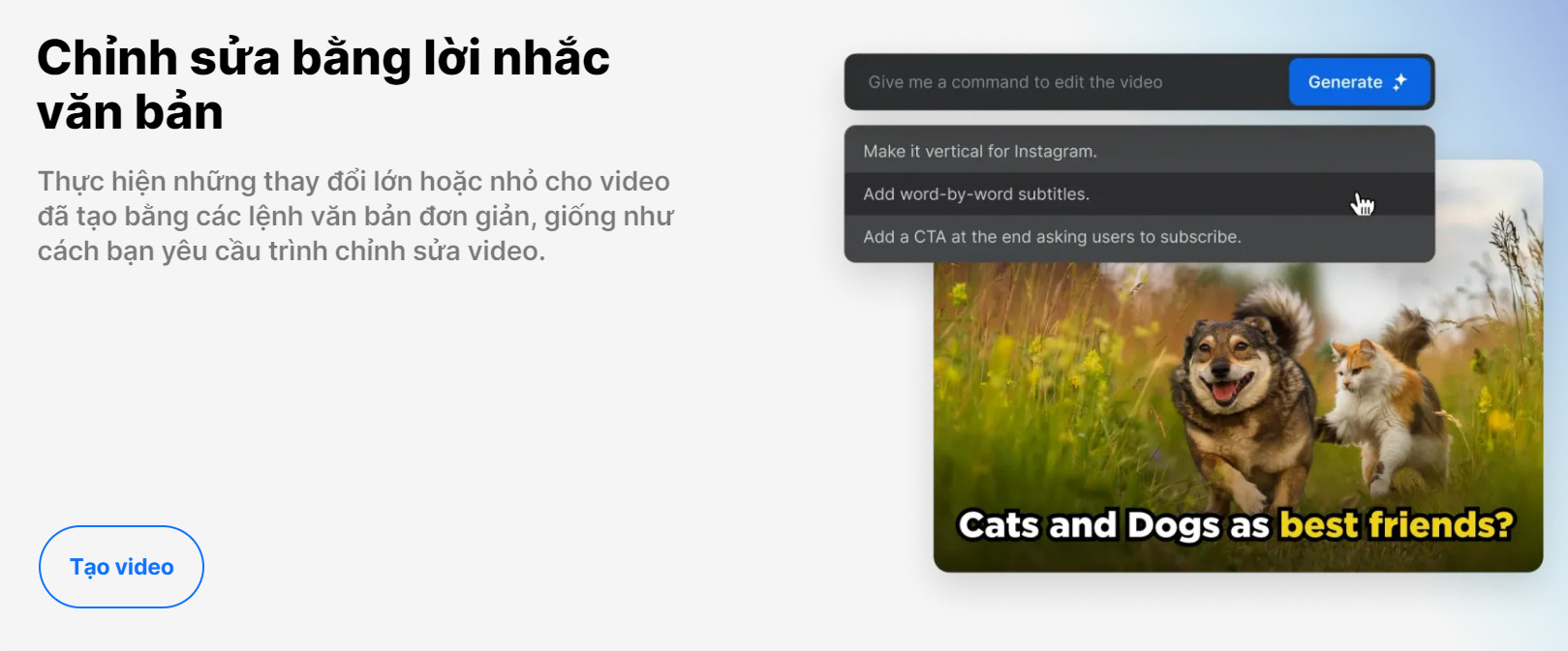 Tính năng nổi bật của AI Invideo là chỉnh sửa bằng lời nhắc văn bản