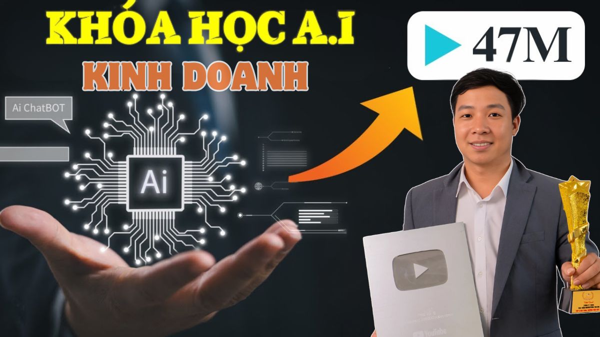 Khóa Học AI Trong Kinh Doanh – Bí Quyết Dẫn Đầu Thị Trường Thời Đại Mới