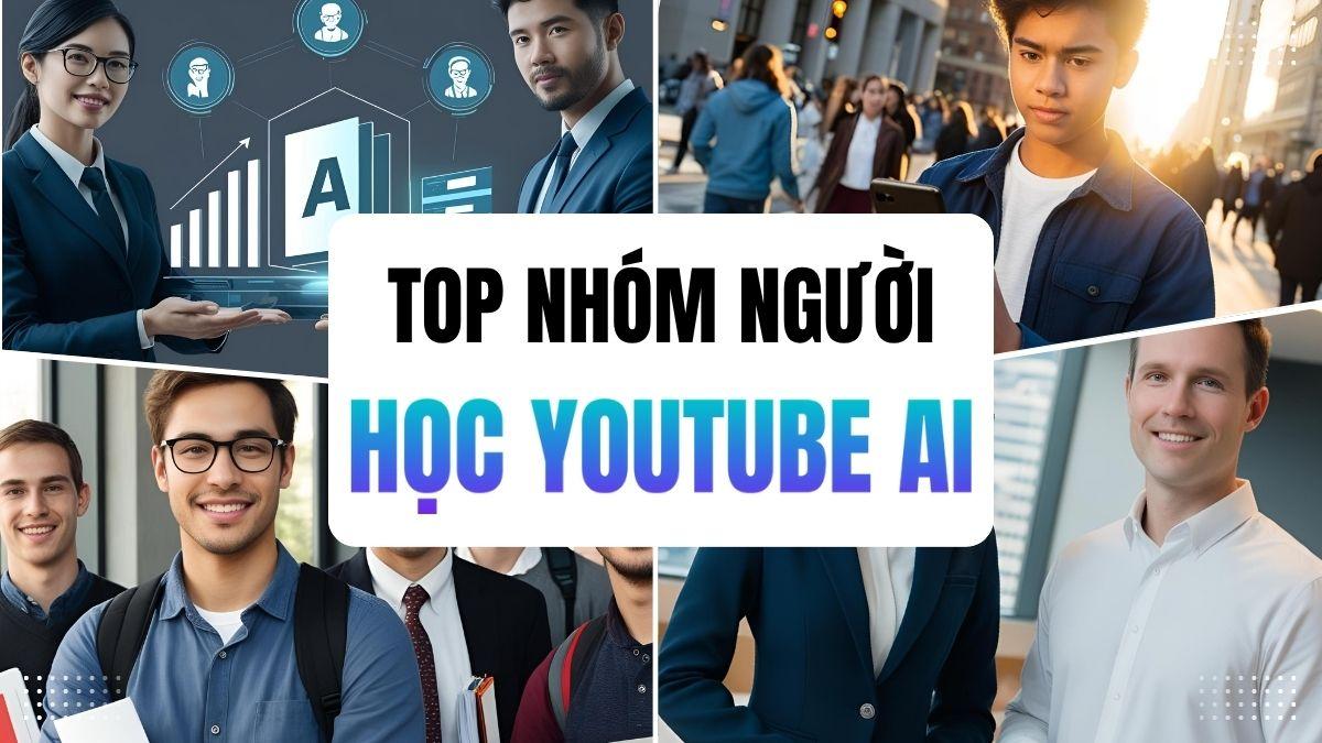 Đối Tượng Phù Hợp Tham Gia Khóa Học YouTube View Ngoại