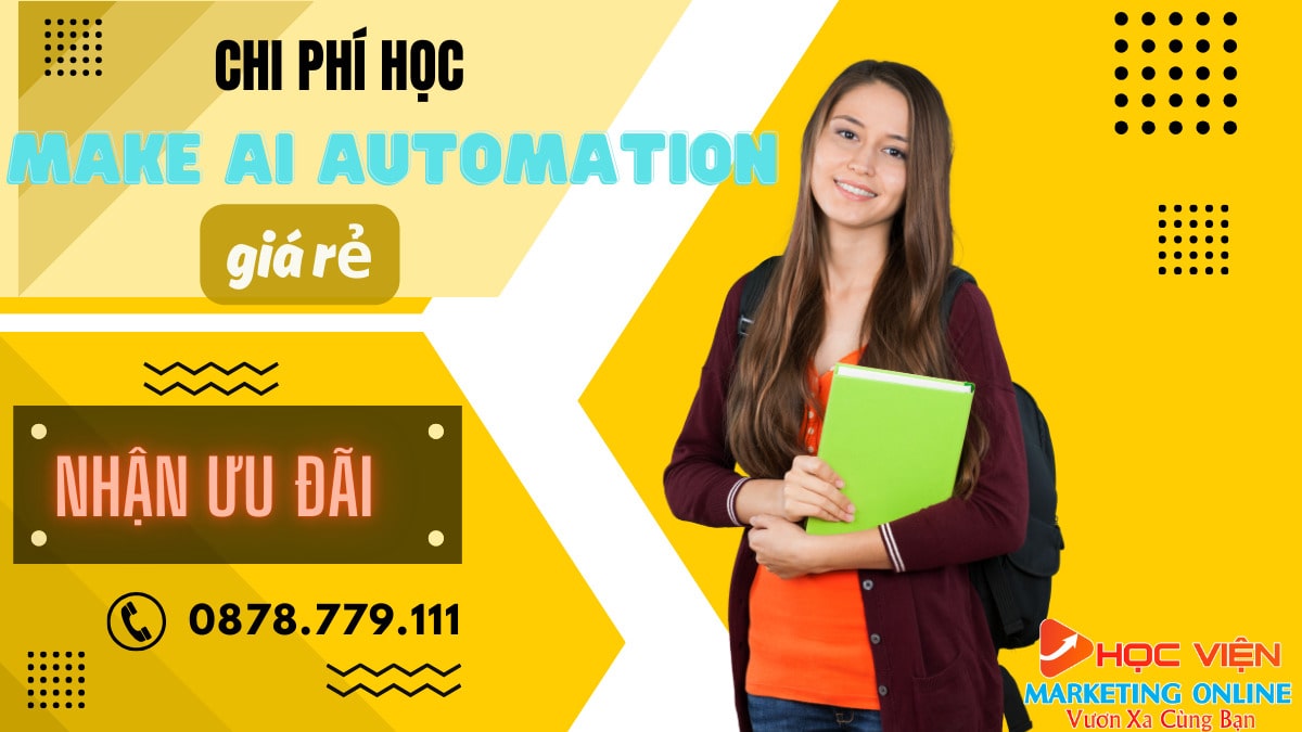 Mức giá khóa học AI Automation Make