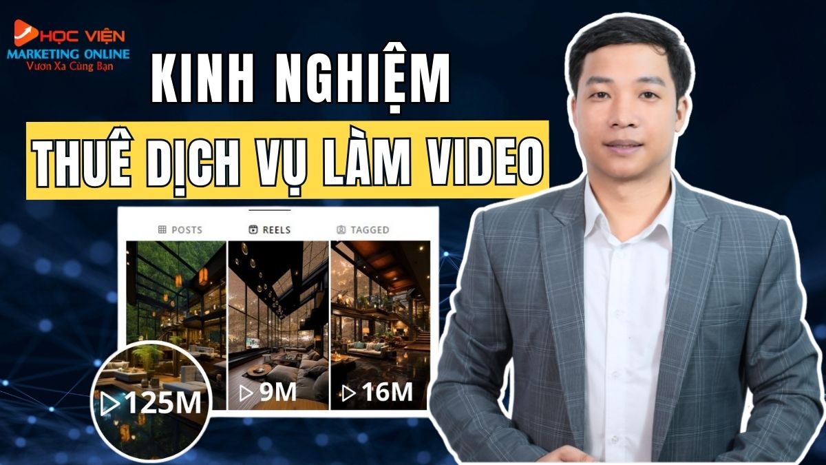 Kinh nghiệm khi thuê dịch vụ làm video bạn không thể bỏ lỡ