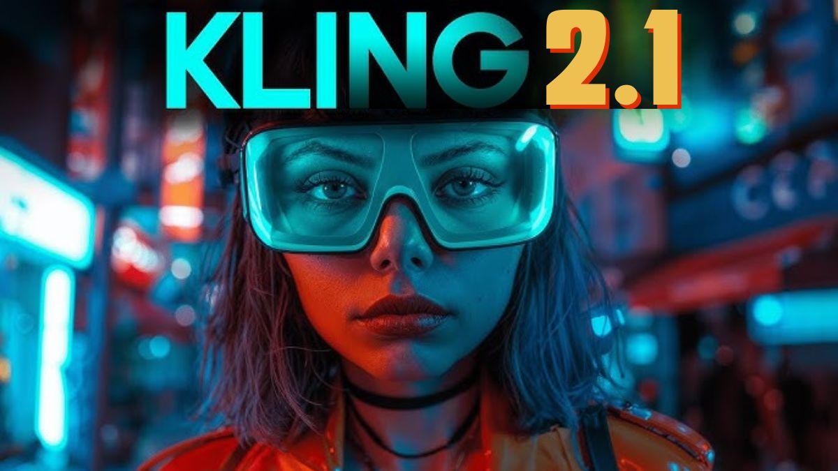 Kling AI 2.1 là gì?