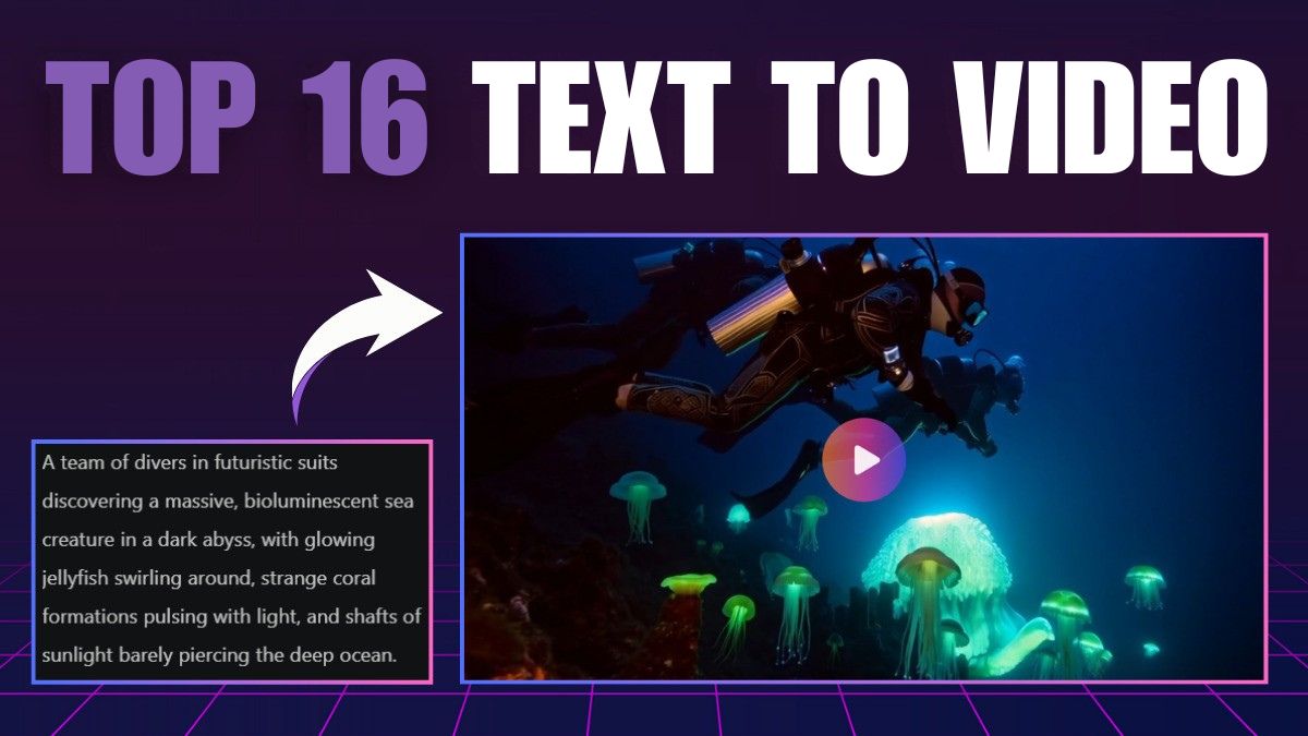 Top 16 công cụ tạo video AI từ văn bản miễn phí, tốt nhất 