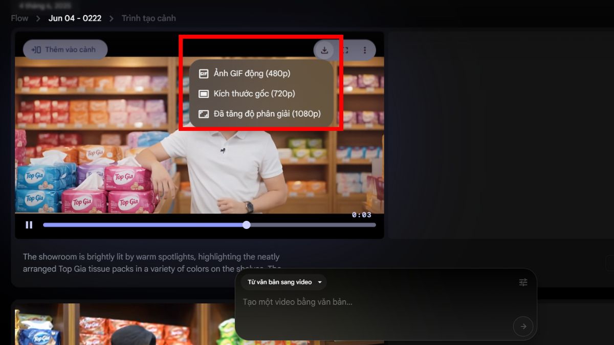 Bước 2 Tạo video bán hàng với Google Veo 3- Tạo video bán hàng tạo giao diện Flow bước 4.2