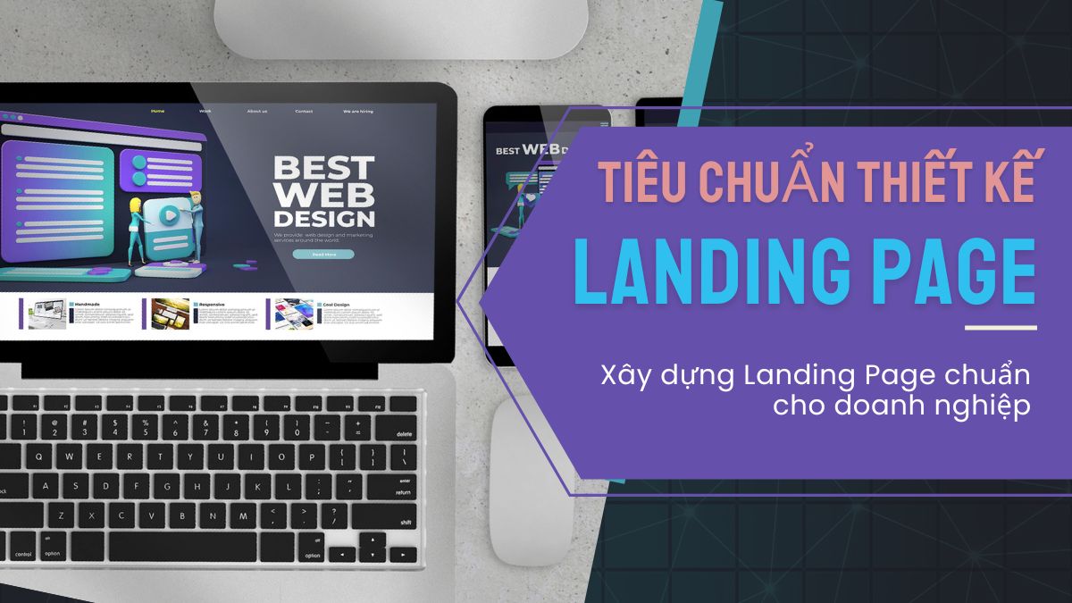 Tiêu chuẩn thiết kế Landing Page cho mọi thiết bị năm 2026