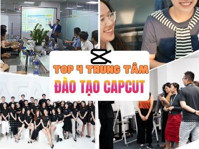 Top 4 trung tâm đào tạo CapCut chuyên sâu chất lượng năm 2025