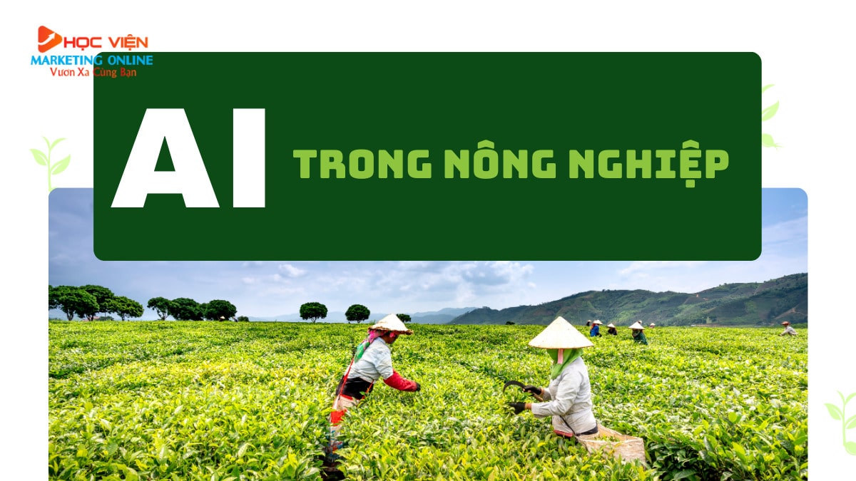 7 ứng dụng AI trí tuệ nhân tạo trong nông nghiệp 2025